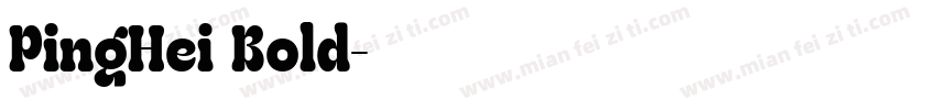 PingHei Bold字体转换